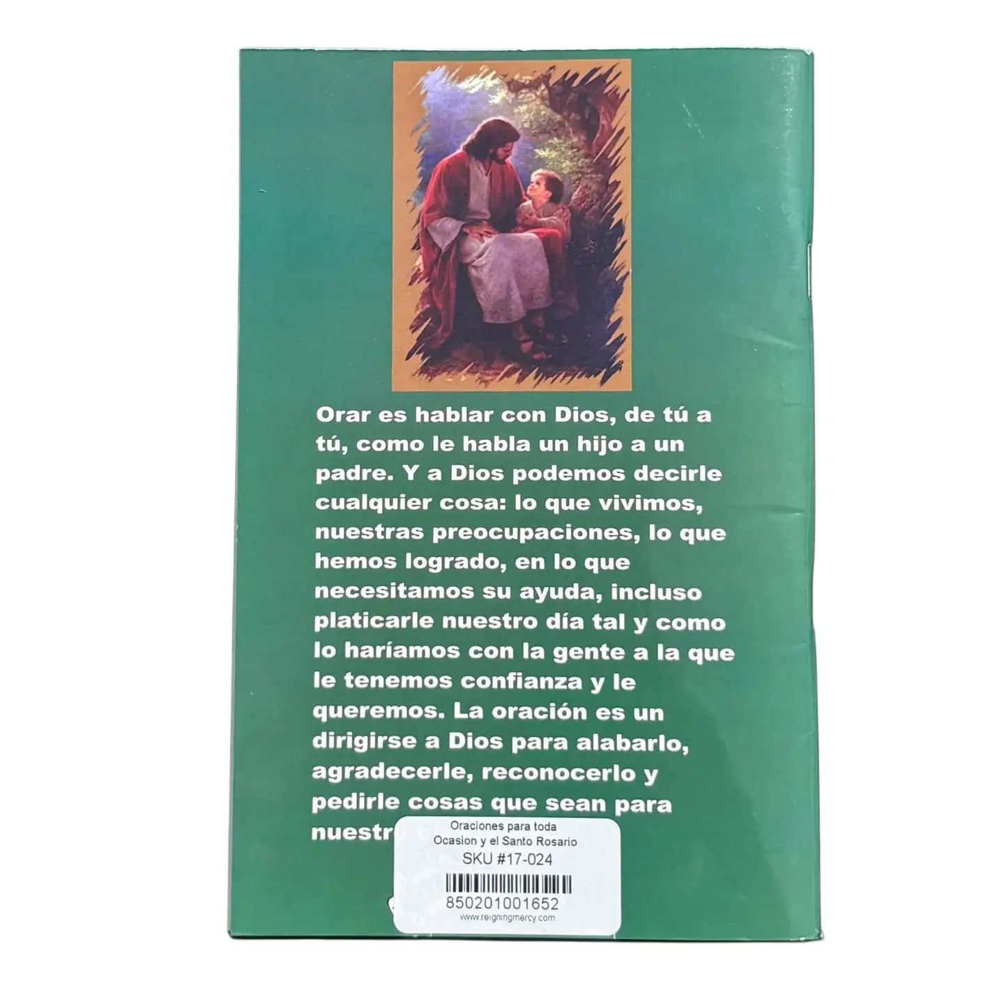 Oraciones para Toda Ocasión y El Santo Rosario Book