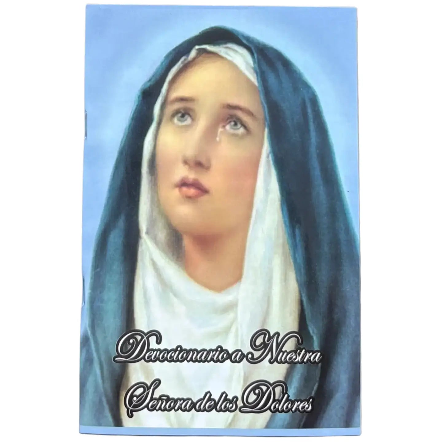 Devocionario a Nuestra Señora de Los Dolores Softcover Book