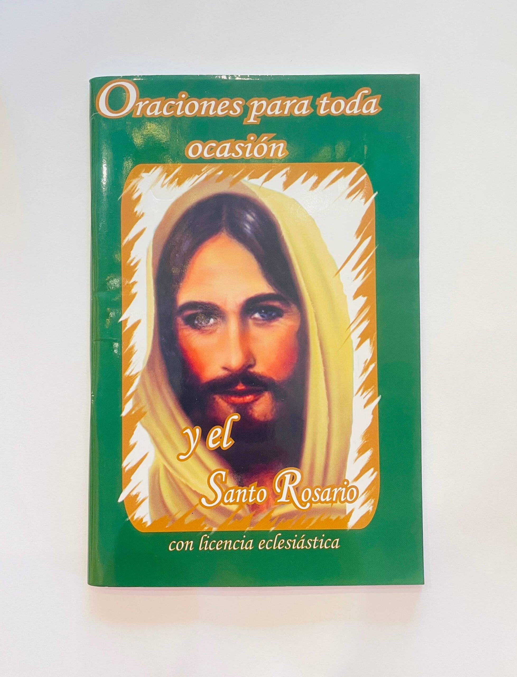 Oraciones para toda ocasión y El Santo Rosario.